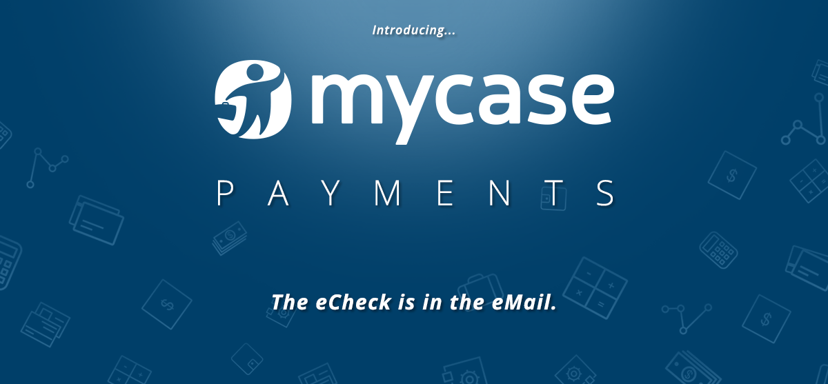 Introducing MyCase ACH Payments!