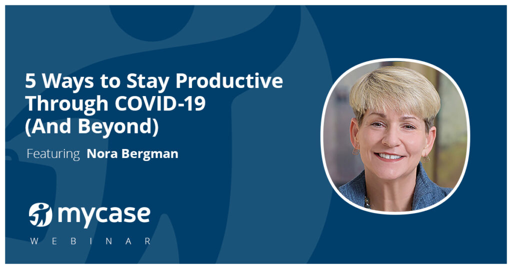 FREE Webinar: 5 Ways to Stay Productive Through COVID-19 (and Beyond)