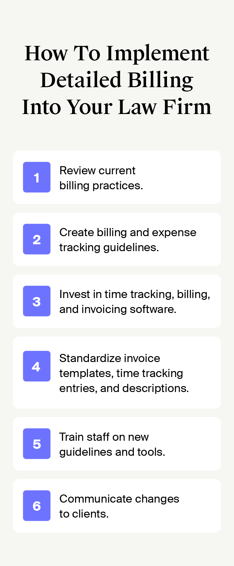 List of steps to implement more detailed billing practices in a law firm